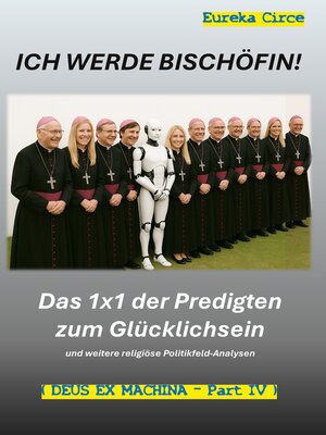 cover image of Ich werde Bischöfin!